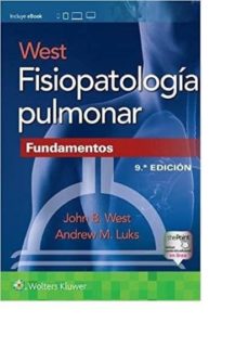 Nuevos libros descargables gratis. FISIOPATOLOGIA PULMONAR (9ª ED.) de JOHN B. LUKS, ANDREW M. WEST 9788417033033 FB2 CHM (Literatura española)