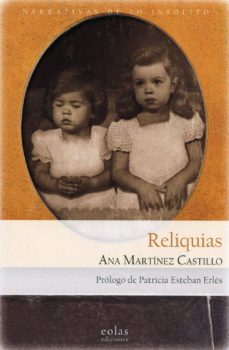 Gratis descargar libros RELIQUIAS 9788417315733 de ANA MARTÍNEZ CASTILLO RTF (Spanish Edition)
