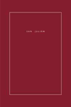 Descargar Ebook para celulares gratis SAN JULIAN (Literatura española) PDF de GUSTAVE/COSIO DIAZ, SILVIA/SCH FLAUBERT 9788417325633