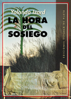 Leer libros online gratis sin descargar LA HORA DEL SOSIEGO (Literatura española)