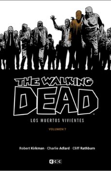 Portada de THE WALKING DEAD (LOS MUERTOS VIVIENTES) VOL. 07 DE 16