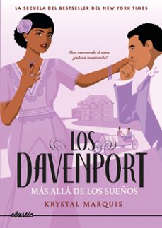 Descarga gratuita de libros móviles. LOS DAVENPORT 2. MÁS QUE ESTO ePub MOBI RTF en español 9788419478733 de KRYSTAL MARQUIS