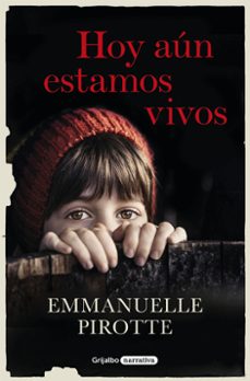 Descarga electrónica de libros de texto HOY AUN ESTAMOS VIVOS in Spanish 9788425355233 iBook MOBI de EMMANUELLE PIROTTE