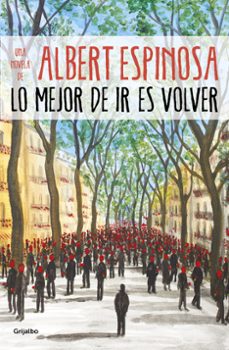 Descargador de libros electrónicos gratis para iphone LO MEJOR DE IR ES VOLVER (Literatura española)