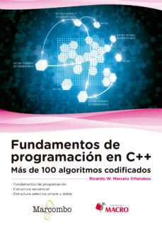 Libros j2ee gratis descargar pdf FUNDAMENTOS DE PROGRAMACIÓN EN C++ 9788426724533 de RICARDO WALTER MARCELO VILLALOBOS in Spanish