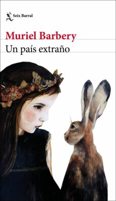 Buenos libros pdf descarga gratuita UN PAÍS EXTRAÑO (Spanish Edition) de MURIEL BARBERY
