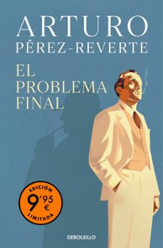 Descargar libro electrónico txt EL PROBLEMA FINAL (EDICIÓN LIMITADA) in Spanish CHM RTF de Arturo Pérez-Reverte