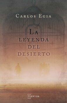 Leer libros electrónicos descargados LA LEYENDA DEL DESIERTO in Spanish MOBI CHM