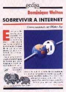 Ebooks gratuitos descargando enlaces SOBREVIVIR A INTERNET (Literatura española)