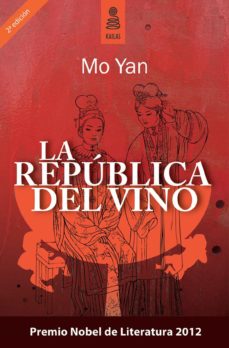 Nuevos libros descargables gratis LA REPUBLICA DEL VINO en español de MO YAN 9788489624733