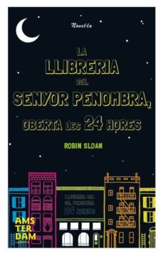 Descargador de libros de epub gratis (PE) LA LLIBRERIA DEL SENYOR PENOMBRA OBERTA LES 24 HORES in Spanish