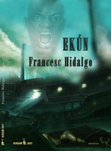 Ebook pdf descargar francais EKUN (3ª ED.) de FRANCESC HIDALGO BAUTISTA en español 9788494118333 