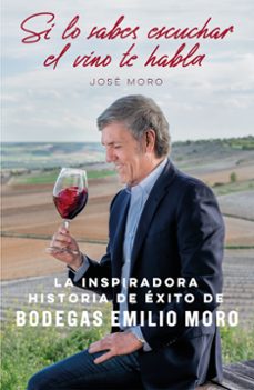 Descargas de audio de libros de Amazon SI LO SABES ESCUCHAR, EL VINO TE HABLA de JOSÉ MORO 9788498754933 en español