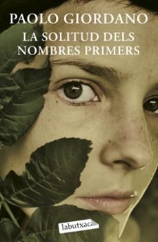 Descarga de libros de texto en español LA SOLITUD DELS NOMBRERS PRIMERS (Spanish Edition) PDF FB2 RTF de PAOLO GIORDANO 9788499300733