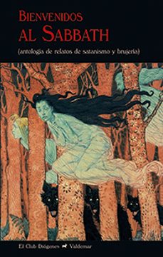 Portada de BIENVENIDOS AL SABBATH: ANTOLOGIA DE RELATOS DE SATANISMO Y BRUJERIA