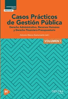 Portada de CASOS PRACTICOS DE GESTION PUBLICA VOLUMEN I