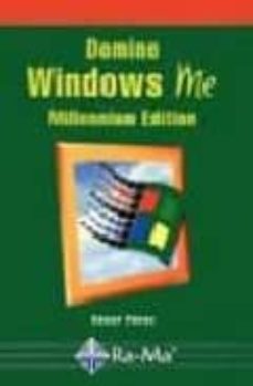 Portada de DOMINE MICROSOFT WINDOWS ME (MILLENIUM EDITION)