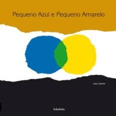 Portada de PEQUENO AZUL E PEQUENO AMARELO