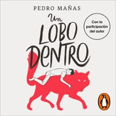 Portada de UN LOBO DENTRO (AUDIOLIBRO)