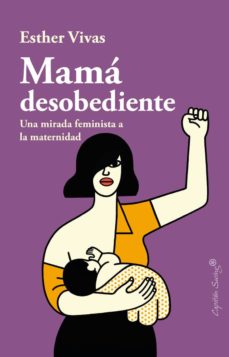 Portada de MAMA DESOBEDIENTE