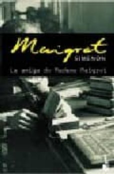 Portada de LA AMIGA DE MADAME MAIGRET