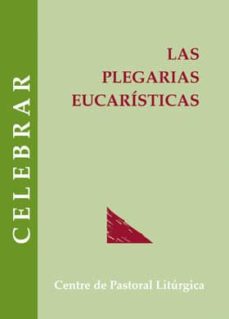 Portada de LAS PLEGARIAS EUCARISTICAS