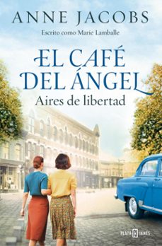 Portada de EL CAFE DEL ANGEL. AIRES DE LIBERTAD (CAFE DEL ANGEL 4) (EBOOK)