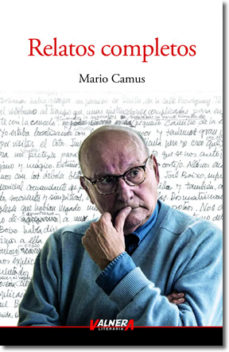 Portada de RELATOS COMPLETOS, MARIO CAMUS