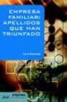 Portada de EMPRESA FAMILIAR: APELLIDOS QUE HAN TRIUNFADO