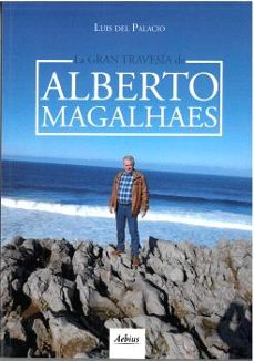 Portada de LA GRAN TRAVESIA DE ALBERTO MAGALHAES