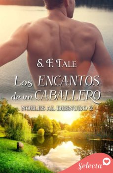 Portada de LOS ENCANTOS DE UN CABALLERO (NOBLES AL DESNUDO 2) (EBOOK)