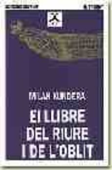 Portada de EL LLIBRE DEL RIURE I DE L OBLIT (2ª ED.)