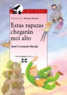 Portada de ESTAS RAPAZAS CHEGARAN MOI ALTO