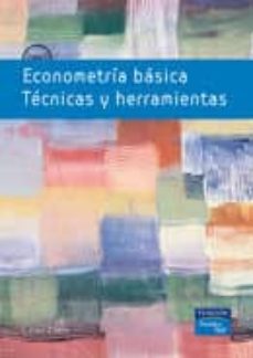 Portada de ECONOMETRIA BASICA: TECNICAS Y HERRAMIENTAS