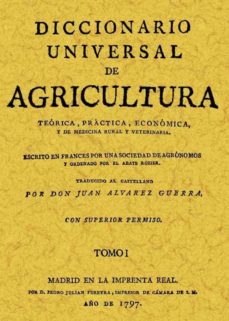 Portada de DICCIONARIO UNIVERSAL DE AGRICULTURA (TOMO 6)