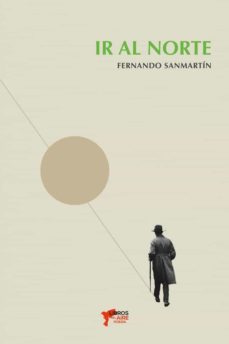 Portada de IR AL NORTE