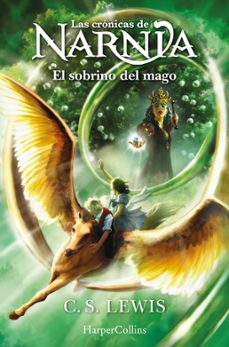 Portada de LAS CRONICAS DE NARNIA 1: EL SOBRINO DEL MAGO