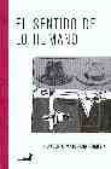 El Sentido De Lo Humano Humberto Maturana Casa Del Libro