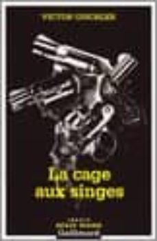 Descarga gratuita de ebooks para ipad LA CAGE AUX SINGES (Spanish Edition)