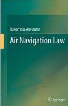 Descargar AIR NAVIGATION LAW gratis pdf - leer online