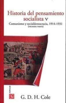 Descarga gratuita de archivos pdf libros HISTORIA DEL PENSAMIENTO SOCIALISTA V in Spanish FB2 RTF de G.D.H. COLE 9786071671943