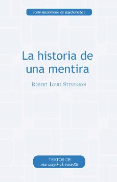 Descargar libros de texto archivos pdf LA HISTORIA DE UNA MENTIRA de ROBERT LOUIS STEVENSON (Literatura española)