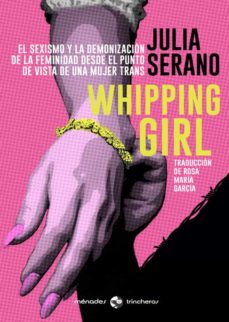 Whipping Girl by Julia Serano