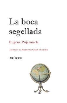 Descargar ebook gratis en alemán LA BOCA SEGELLADA
         (edición en catalán) (Literatura española) RTF ePub MOBI