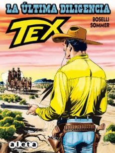 Portada de TEX: LA ULTIMA DILIGENCIA