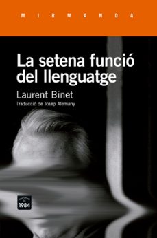 Descargar libros electrónicos en formato jar LA SETENA FUNCIÓ DEL LLENGUATGE (Literatura española) CHM MOBI iBook
