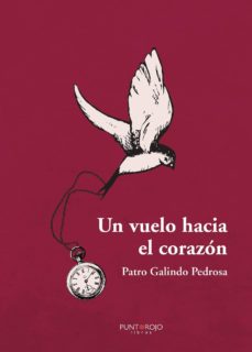 Descargar libro gratis UN VUELO HACIA EL CORAZON CHM DJVU in Spanish