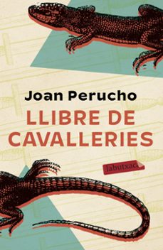 LLIBRE DE CAVALLERIES | JOAN PERUCHO | Casa del Libro