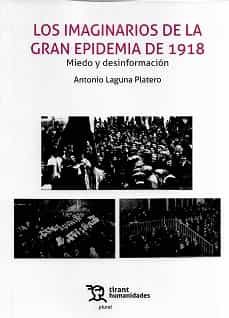 Portada de LOS IMAGINARIOS DE LA GRAN EPIDEMIA DE 1918