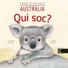 qui soc? cries d animals - australia-9788418558443